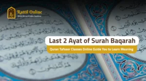 Last 2 Ayat in quran tafseer classes online