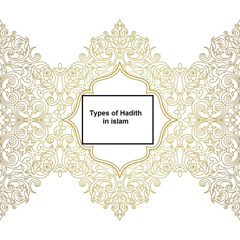 types-of-hadith-in-islam